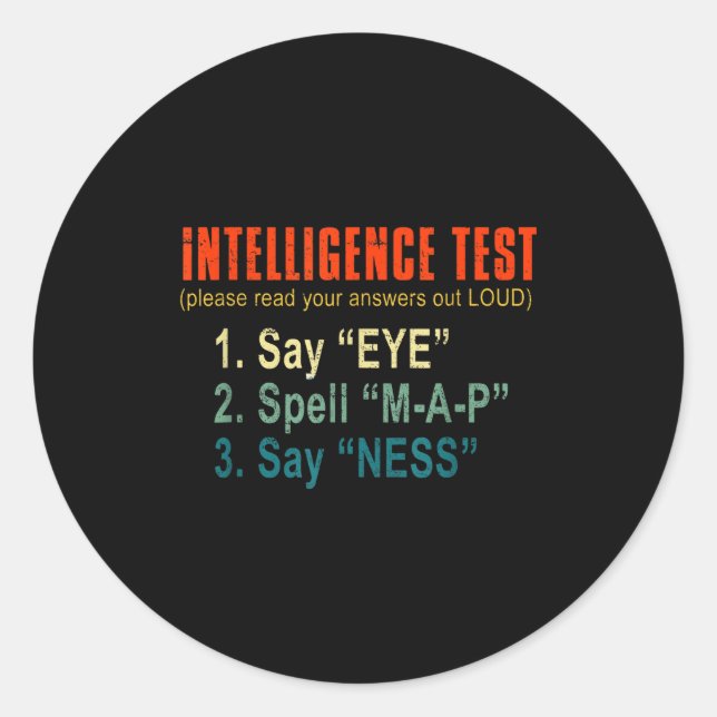 Intelligence Test Adult Humor Funny Sarcasm Graphi Runder Aufkleber (Vorderseite)