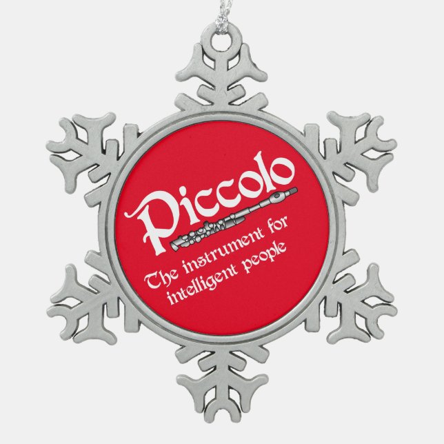 Intelligent Piccolo Schneeflocken Zinn-Ornament (Vorderseite)