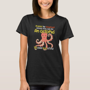 Intelligent wie eine oktopus ozeanische Kreatur 1 T-Shirt