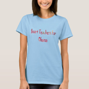 Intelligente Lehrer für Obama T-Shirt