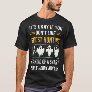 Intelligente Leute ziehen Geisterjagd paranormal T-Shirt