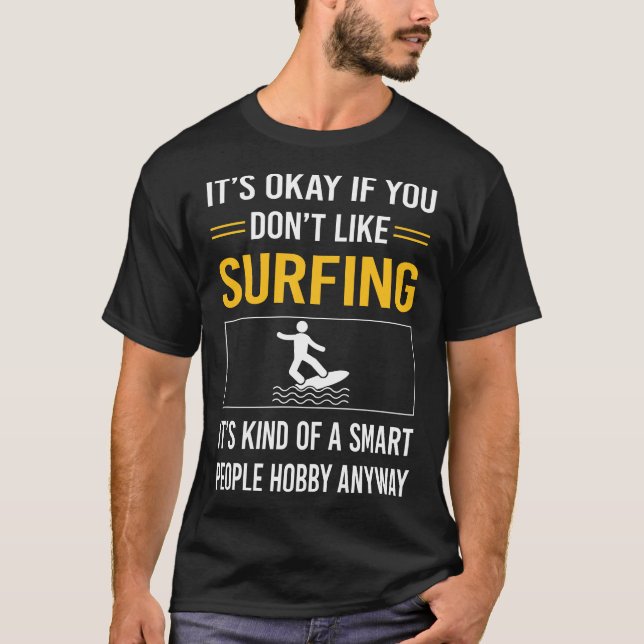 Intelligente Menschen surfen Surfer T-Shirt (Vorderseite)