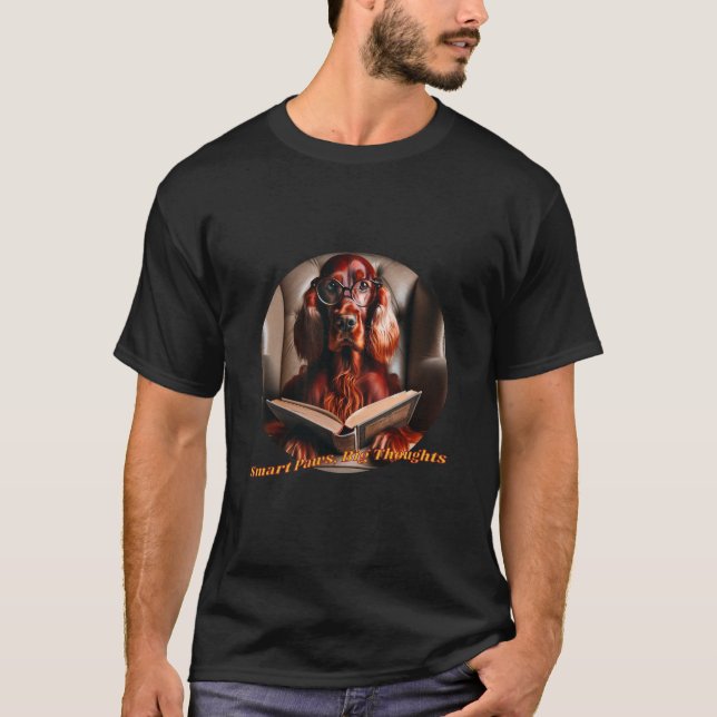 Intelligente Paws große Gedanken T-Shirt (Vorderseite)
