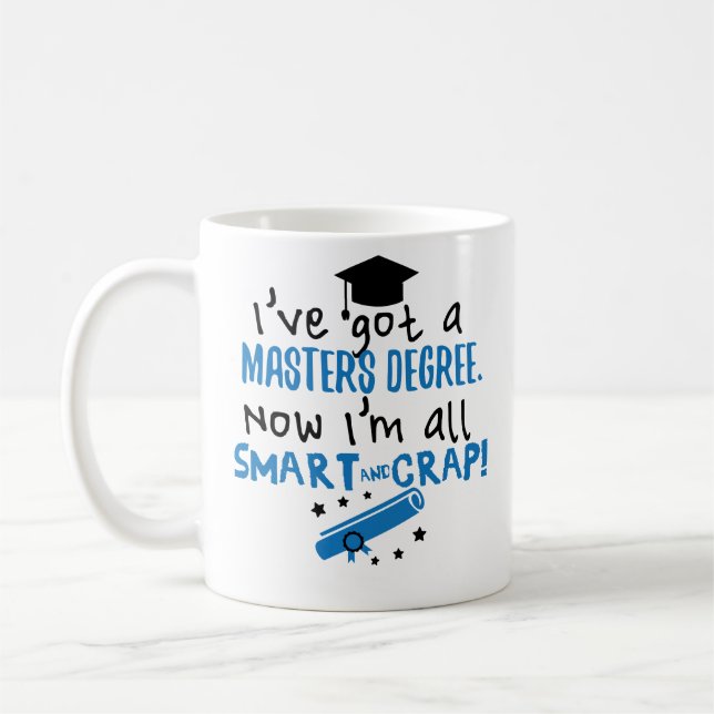 Intelligente und Mist-Hauptgrad-Abschluss-Tasse Kaffeetasse (Links)