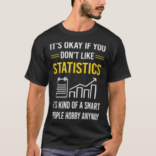 Intelligente Volksstatistik T-Shirt