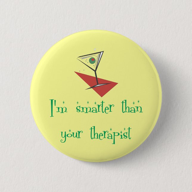 Intelligenter als Ihr Therapeut Button (Vorderseite)