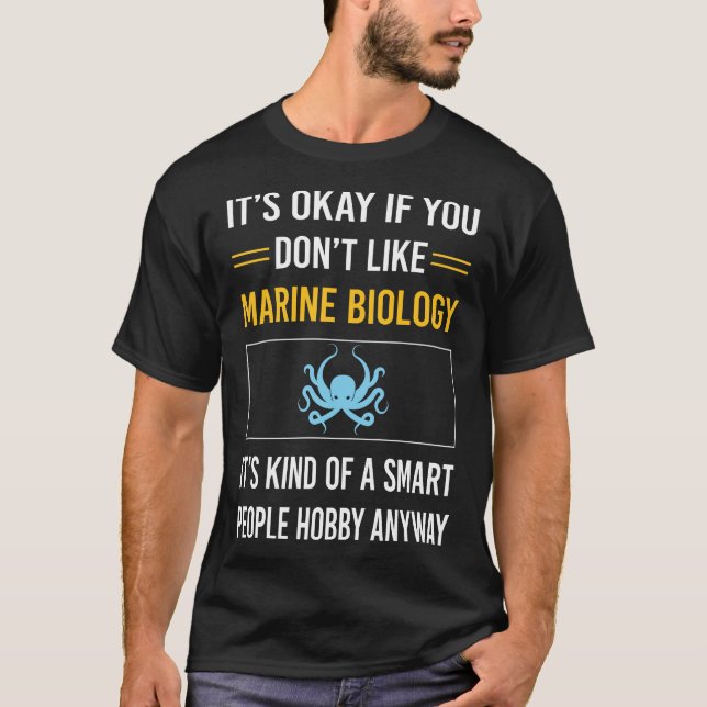 Intelligenter Meeresbiologe T-Shirt (Vorderseite)