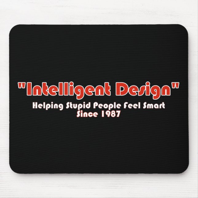 "Intelligentes Design" Mousepad (Vorne)