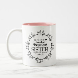 intelligenteste hübschste Schwester des schwarzen Zweifarbige Tasse
