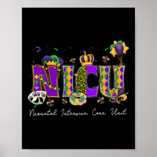 Intensivstation für Neugeborene Mardi Gras Nicu Nu Poster