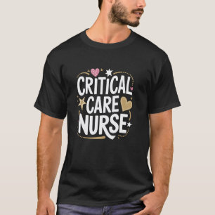 Intensivstation-Krankenschwester Intensivpflege Kr T-Shirt