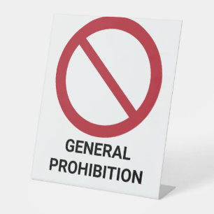 Interdiction générale, signe d'interdiction