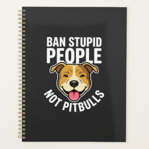Interdire les gens stupides pas Pitbulls Chien