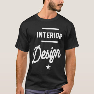 Interior Design Job Title Gift T-Shirt