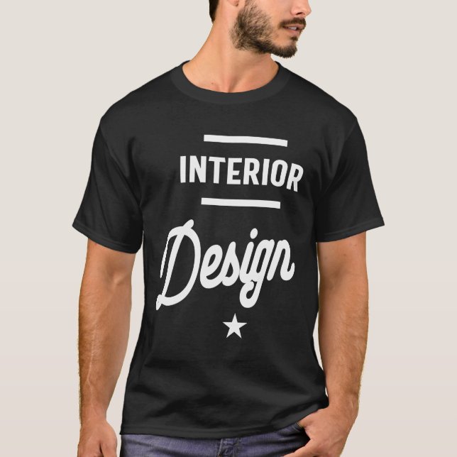 Interior Design Job Title Gift T-Shirt (Vorderseite)