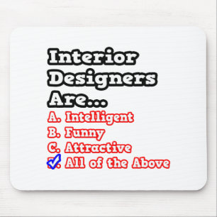 Interior Designer Quiz...Joke Mousepad