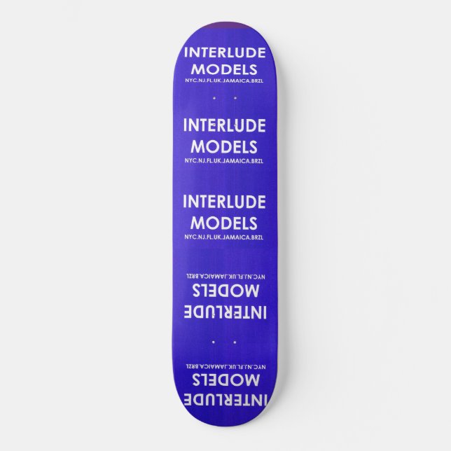 INTERLUDE MODELS 8 1/4" Skateboarddecke Skateboard (Vorderseite)