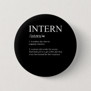 Intern Definition Praktikum Assistenz Geschenk Button