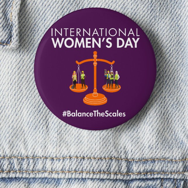 International Women’s Day 2026 Balance The Scales Button (Von Creator hochgeladen)