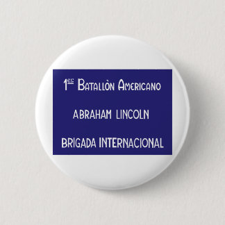 Internationale Brigaden Abraham Lincoln 1. Button