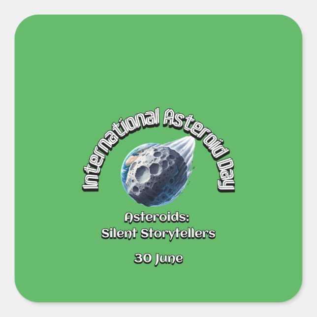 Internationaler Asteroidtag. 30 Juni Quadratischer Aufkleber (Vorderseite)