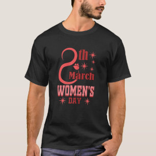 Internationaler Frauentag 2022 Geschlechtergleichs T-Shirt