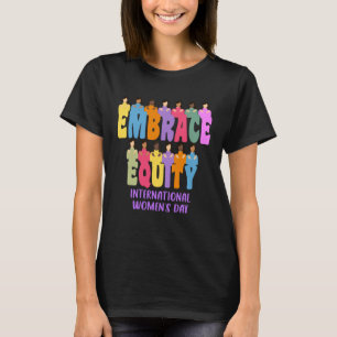 Internationaler Frauentag 2023 Gleichberechtigung T-Shirt