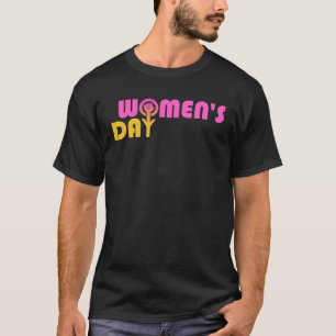 Internationaler Frauentag 2 T-Shirt