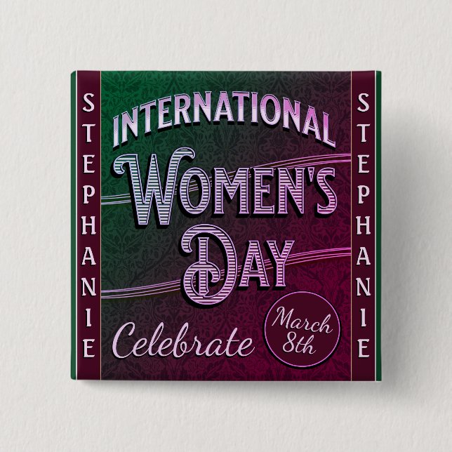Internationaler Frauentag Button (Vorderseite)
