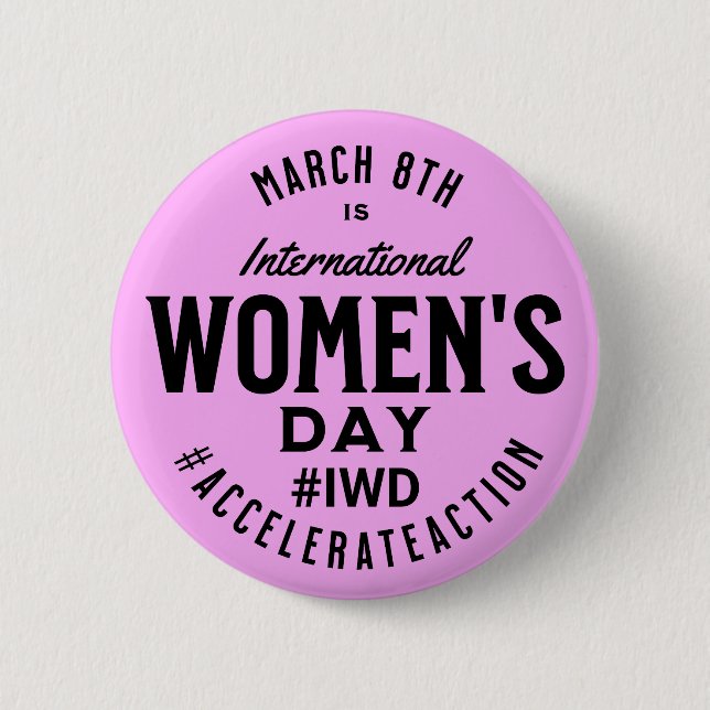 Internationaler Frauentag März 8. IWD Button (Vorderseite)