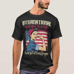 Internationaler Frauentag - Weibliche Frauen T-Shirt