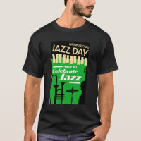Internationaler Jazztag 30. April T - Shirt