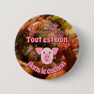 Internationaler Schweinetag Button