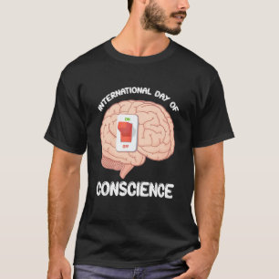 Internationaler Tag des Gewissens der Vereinten Na T-Shirt