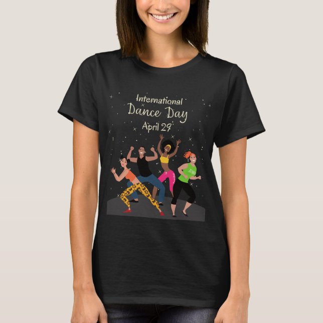 Internationaler Tanztag | Welttanztag T-Shirt (Vorderseite)