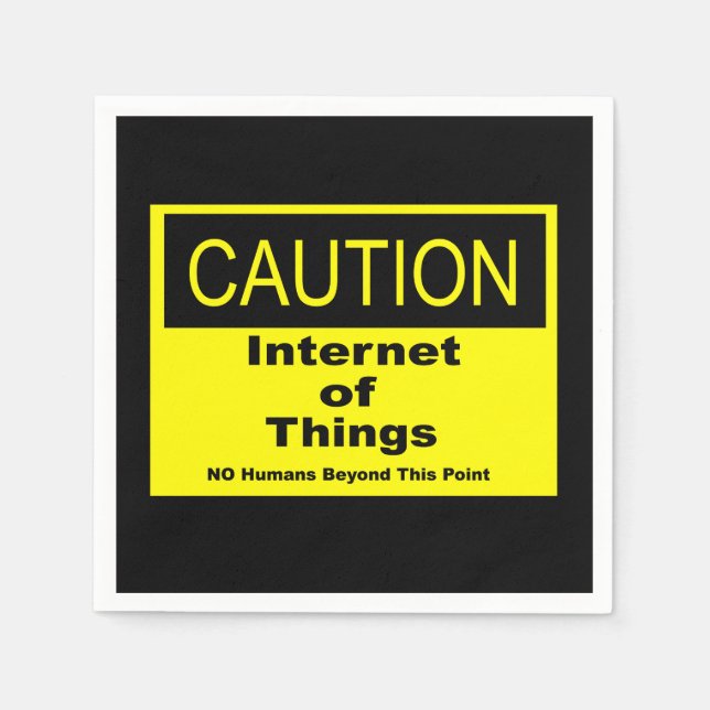Internet der Dinge - Warnhinweis Serviette (Vorderseite)