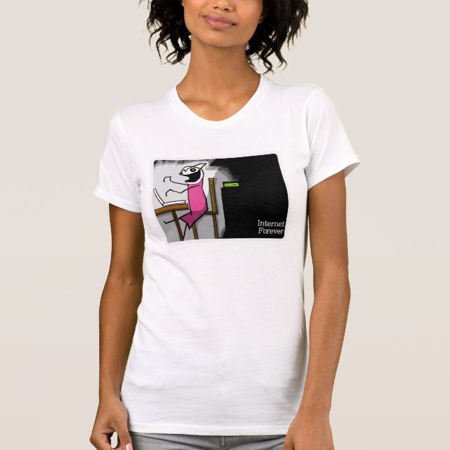 Internet-für immer T - Shirt (Vorderseite)