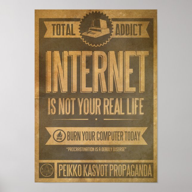 Internet ist nicht Ihr echtes Propagandaposter Poster (Vorne)