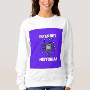 Internethistoriknetzwerk Sweatshirt