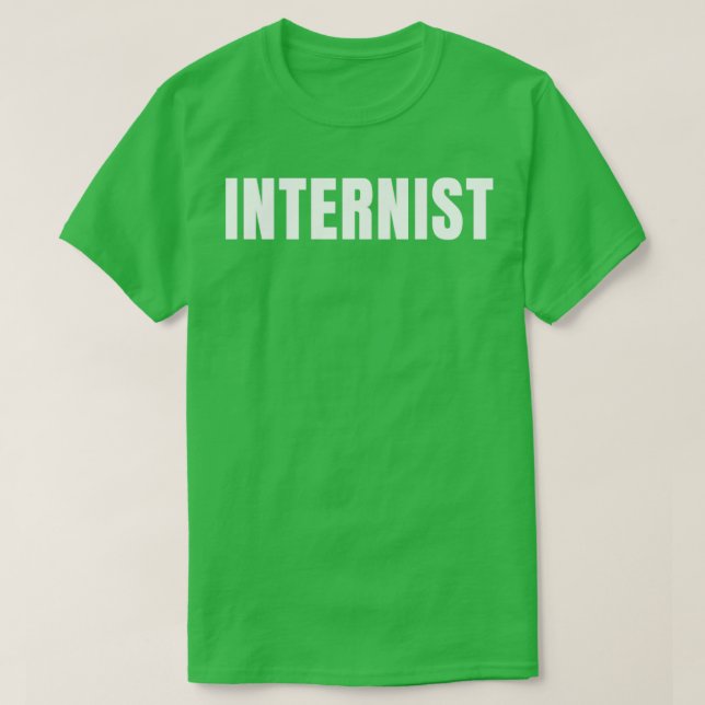 Internist Funny Job Title Profession Birthday Gift T-Shirt (Design vorne)