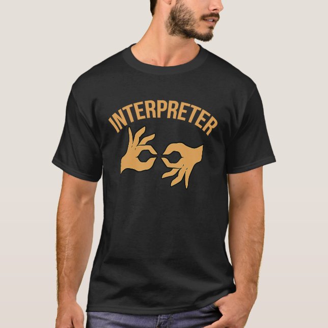 Interpreter American Sign Language ASL Alphabet Th T-Shirt (Vorderseite)