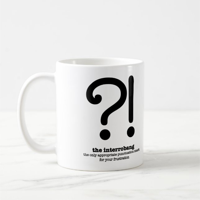 Interrobang Grammatik-Tassen-lustige englische Kaffeetasse (Links)