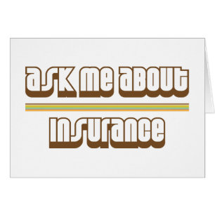 Interrogez-moi au sujet de l'assurance