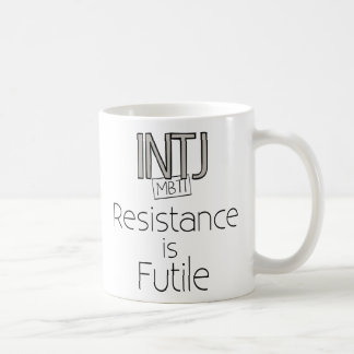 INTJ Widerstand ist vergeblich Kaffeetasse