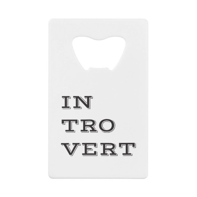 Introvert Bottle Opener (Devant)