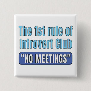 Introvert Club T-Shirt Button