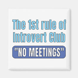 Introvert Club T-Shirt Magnet