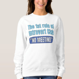 Introvert Club T-Shirt Sweatshirt