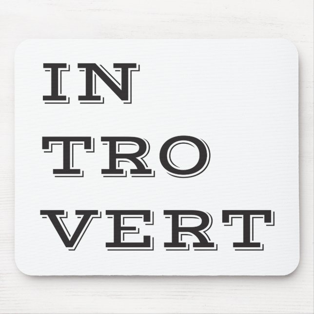 Introvert Mousepad (Vorne)