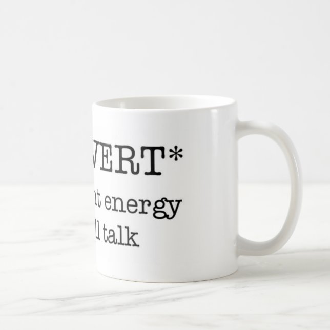 INTROVERT unzulängliche Energie-Tasse Kaffeetasse (Rechts)